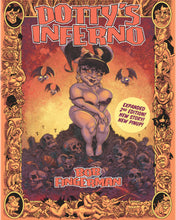 Load image into Gallery viewer, Bob Fingerman&#39;s Dotty&#39;s Inferno - 2nd Printing