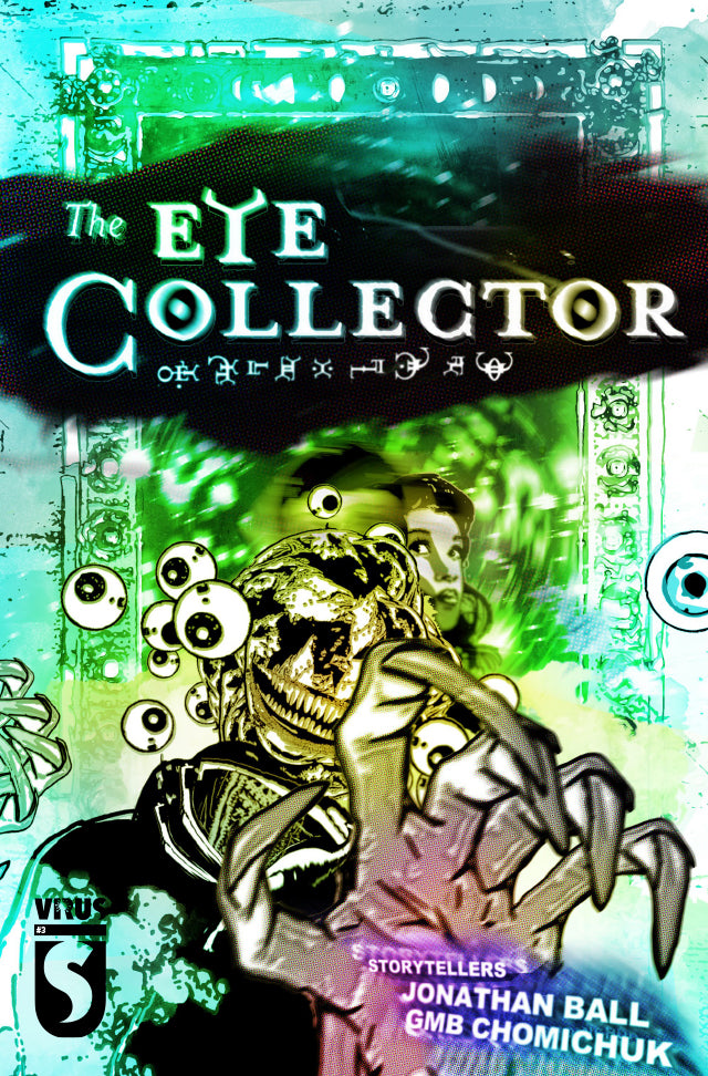 The Eye Collector #3