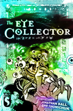 Load image into Gallery viewer, The Eye Collector #3