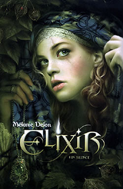 * Elixir 1 by Melanie Delon