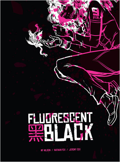 Fluorescent Black Soft Cover - Signed