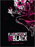 SIGNED Fluorescent Black Soft Cover