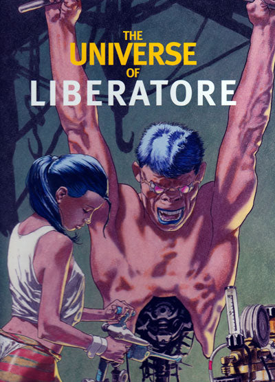 Liberatore -The Universe of Liberatore (Artbook)