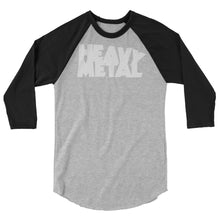 Load image into Gallery viewer, Heavy Metal (White Logo) 3/4 Sleeve Raglan Shirt