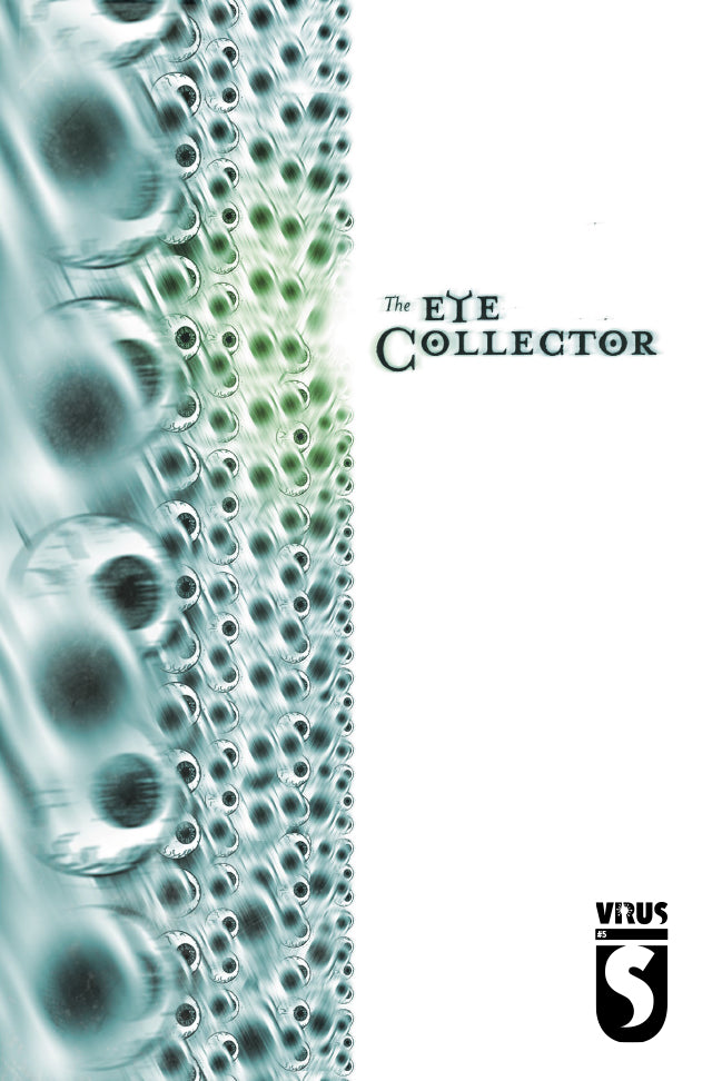 The Eye Collector #5
