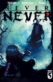 NEVER NEVER: ISSUE 3