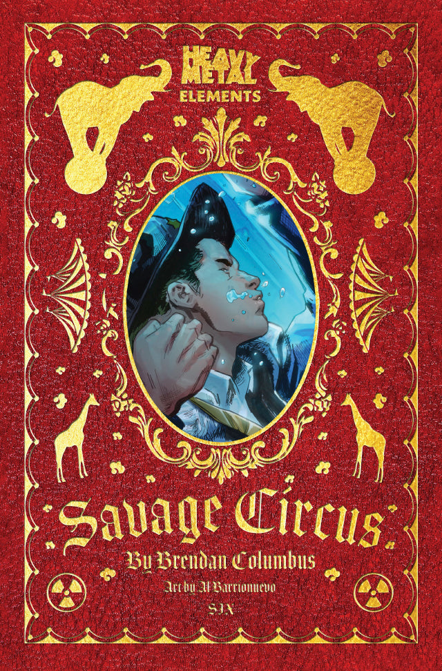 Savage Circus Issue #6: Heavy Metal Elements