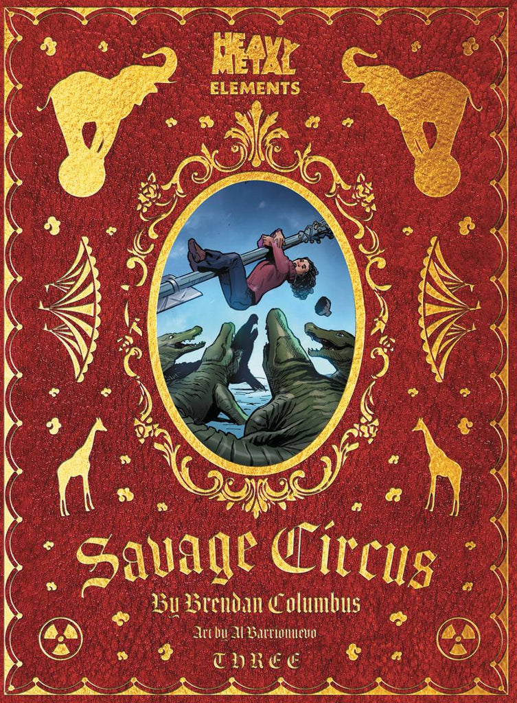 Savage Circus Issue #4: Heavy Metal Elements