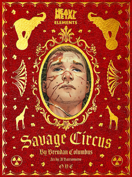 Savage Circus Issue #1: Heavy Metal Elements Reprint