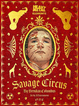 Load image into Gallery viewer, Savage Circus Issue #1: Heavy Metal Elements Reprint