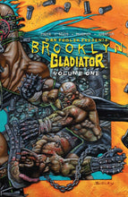 Load image into Gallery viewer, Brooklyn Gladiator: Volume One TP
