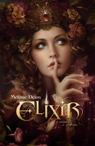 * Elixir 2 by Melanie Delon