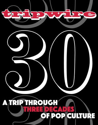 Tripwire 30th Anniversary TP